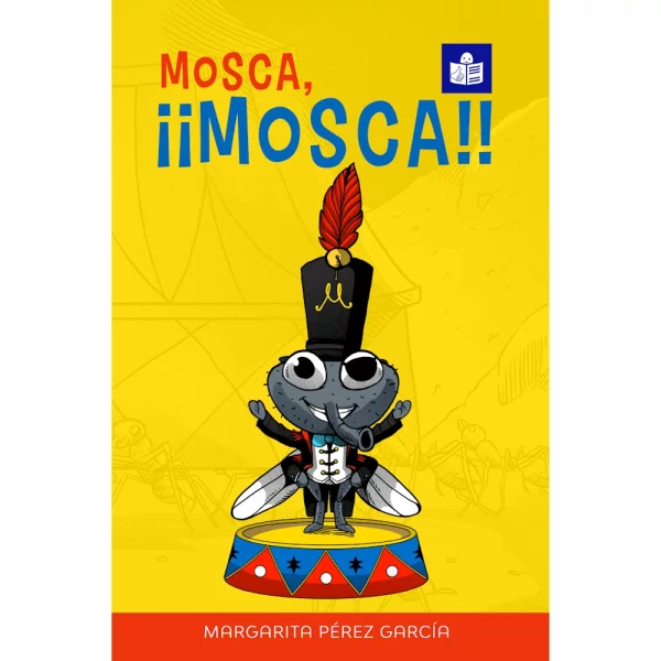 Mosca, ¡¡Mosca!! eBook
